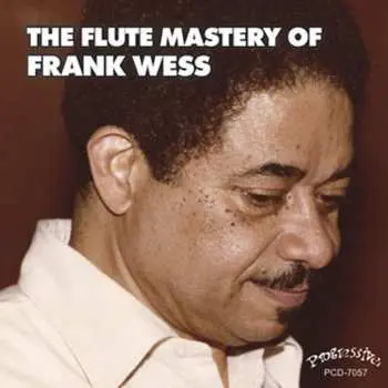 CD Frank Wess: The Flute Mastery Of Frank Wess