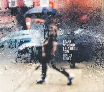 CD Frank Wingold: Hiatus Blues