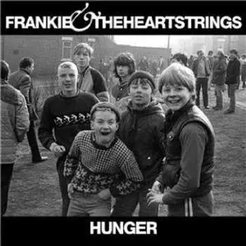 CD Frankie & The Heartstrings: Hunger
