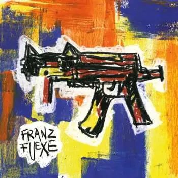 LP Franz Fuexe: Franz Fuexe