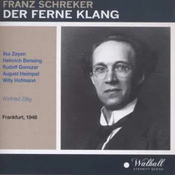 2CD Franz Schreker: Der Ferne Klang