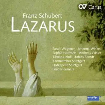 CD Franz Schubert: Lazarus