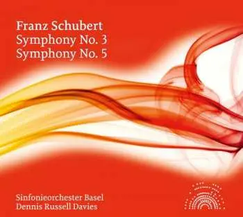 CD Franz Schubert: Symphonien Nr.3 & 5