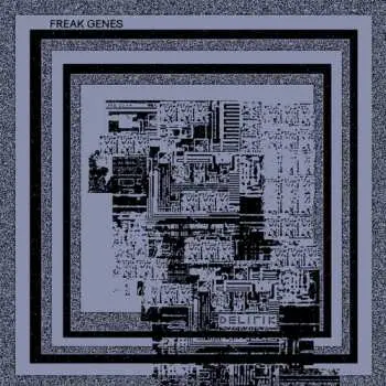 LP Freak Genes: Delirik