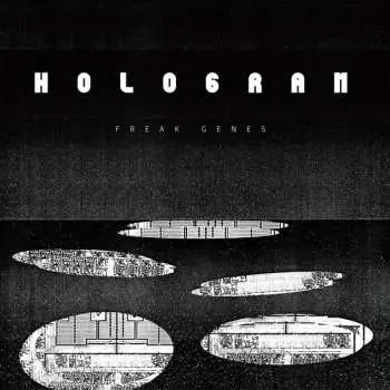 LP Freak Genes: Hologram