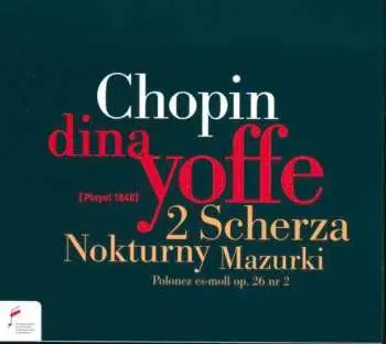 CD Frédéric Chopin: 2 Scherza, Nokturny, Mazurki, Polonez es-Moll
