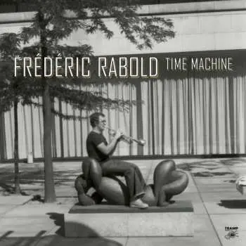 2LP Frederic Rabold: Time Machine LTD | DLX