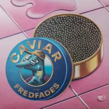 LP Fredfades: Caviar