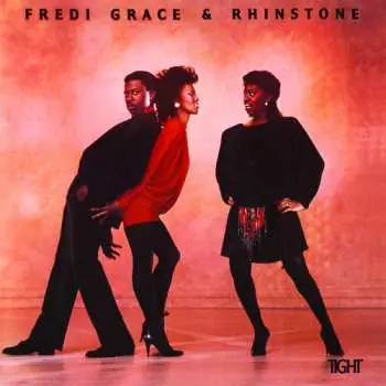 CD Fredi Grace And Rhinstone: Tight