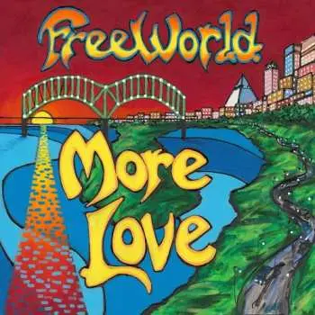 LP Freeworld: More Love