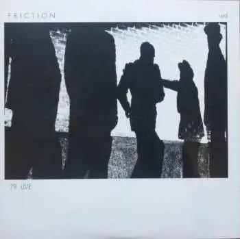 LP Friction: 79 Live