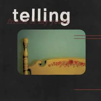 LP Friend of My Youth: Telling