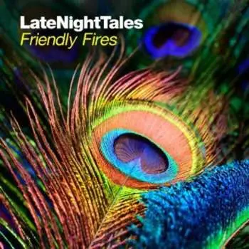 2LP Friendly Fires: LateNightTales LTD