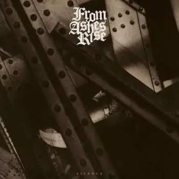 LP From Ashes Rise: Silence