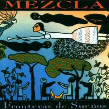 CD Mezcla: Fronteras De Sueños