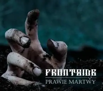 CD Frontside: Prawie Martwy