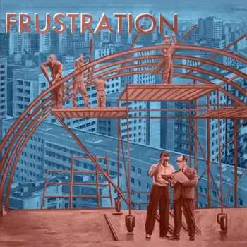 LP Frustration: Uncivilized