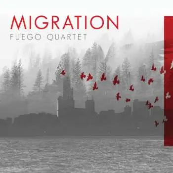 CD Fuego Quartet: Migration