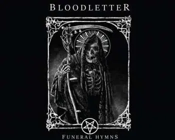 LP Bloodletter: Funeral Hymns