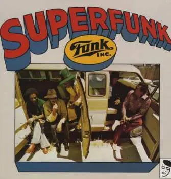 LP Funk Inc.: Superfunk