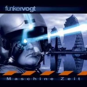 CD Funker Vogt: Maschine Zeit