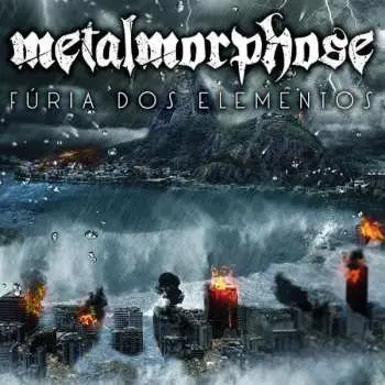 CD Metalmorphose: Fúria Dos Elementos