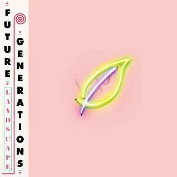 CD Future Generations: Landscape