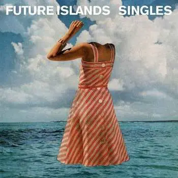 CD Future Islands: Singles