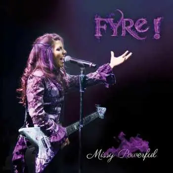 CD Fyre!: Missy Powerful DIGI