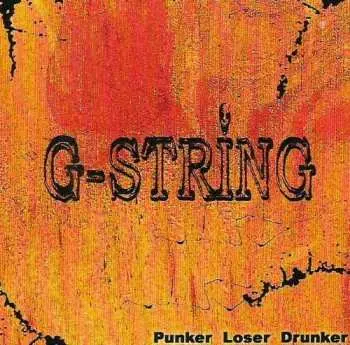 CD G-String: Punker Loser Drunker