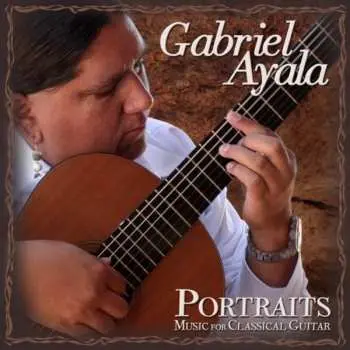 CD Gabriel Ayala: Portraits