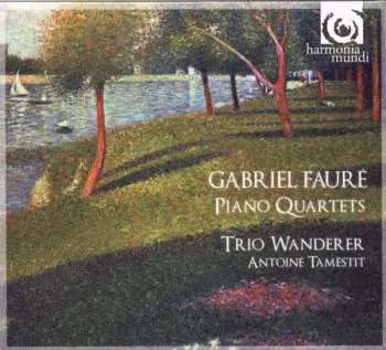 CD Gabriel Fauré: Piano Quartets