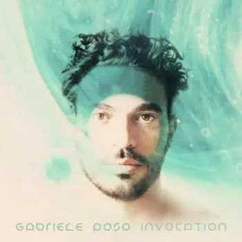 LP Gabriele Poso: Invocation