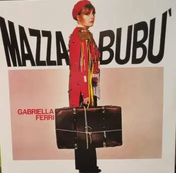 LP Gabriella Ferri: Mazzabubu' CLR | LTD
