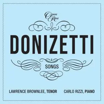 CD Gaetano Donizetti: Lieder Vol.1