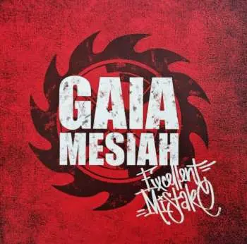 Gaia Mesiah:  Excellent Mistake (Coloured) LP