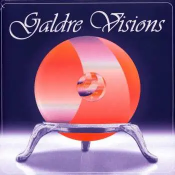 LP Galdre Visions: Galdre Visions