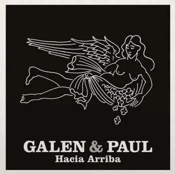 SP Galen & Paul: Hacia Arriba