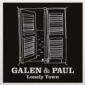 SP Galen & Paul: Lonely Town