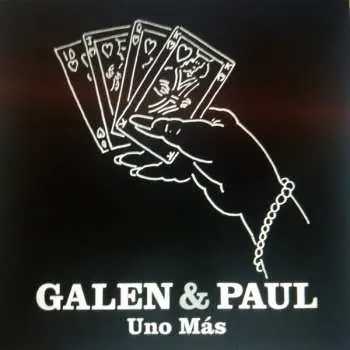 LP Galen & Paul: Uno Más