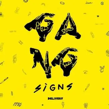 LP Gang Signs: Delivery