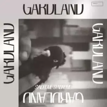 2LP Gardland: Syndrome Syndrome
