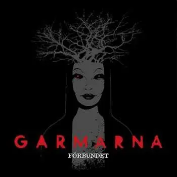 LP Garmarna: Förbundet LTD | CLR