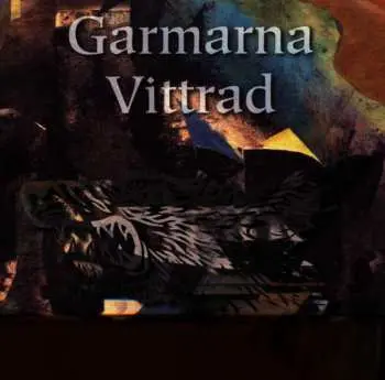 CD Garmarna: Vittrad