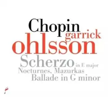 CD Garrick Ohlsson: Klavierwerke