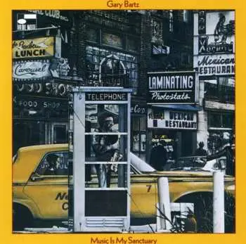 CD Gary Bartz: Music Is My Sanctuary