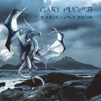 2CD Gary Hughes: Decades