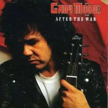 CD Gary Moore: After The War