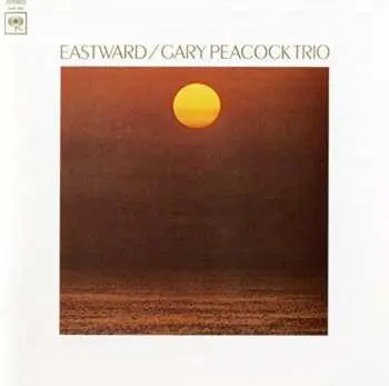 CD Gary Peacock Trio: Eastward LTD