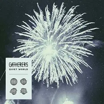 LP Gatherers: Quiet World